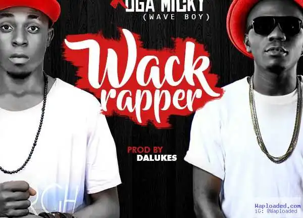 Buzz Boss - Wack Rapper ft. OgaMicky